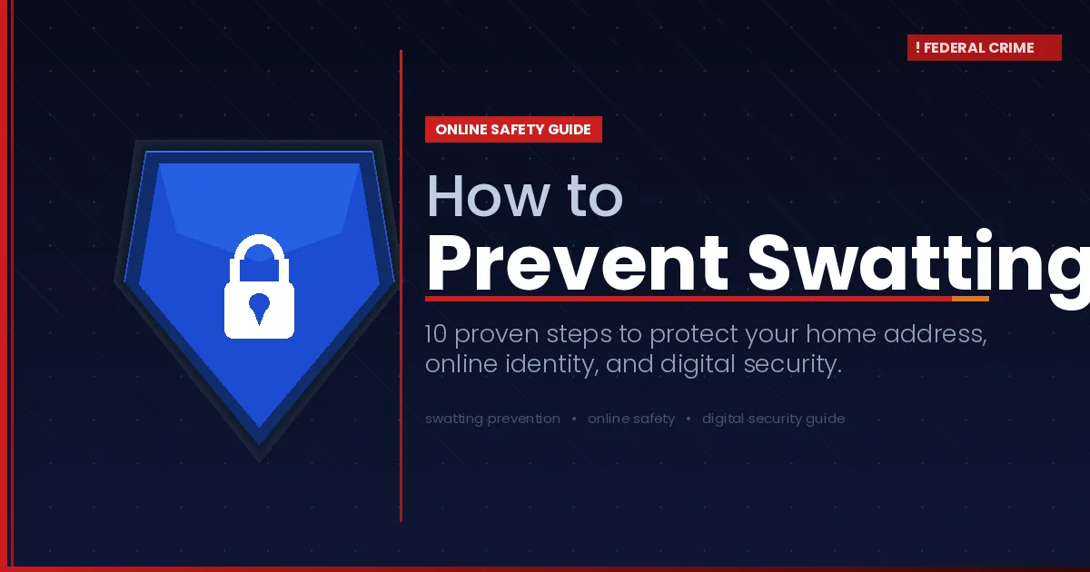 How to prevent swatting — a shield lock icon against a dark navy background representing online protection